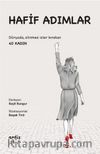 Hafif Adımlar & Dünyada, Silinmez İzler Bırakan 40 Kadın