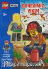 LEGO City Görevimiz: Yıkım 