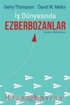 İş Dünyasında Ezberbozanlar 