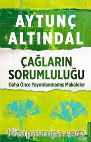 Çağların Sorumluluğu