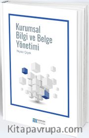 Kurumsal Bilgi ve Belge Yönetimi