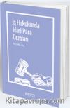 İş Hukukunda İdari Para Cezaları