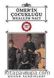 Ömer'in Çocukluğu / 100 Temel Eser