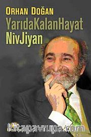 Yarıda Kalan Hayat-Nivjiyan