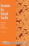 İnsanın En Güzel Tarihi