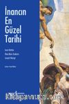 İnancın En Güzel Tarihi