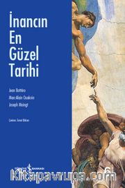İnancın En Güzel Tarihi