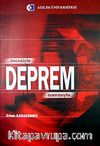 Öncesiyle Sonrasıyla Deprem