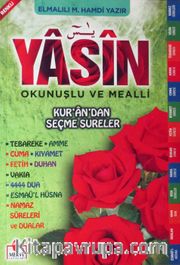 Yasin-i Şerif Türkçe Okunuşlu ve Mealli Kur'an'dan Seçme Sureler (Yasin030