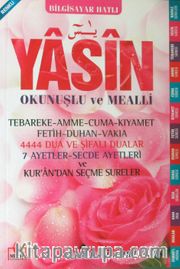 Yasin-i Şerif Türkçe Okunuşlu ve Mealli Bilgisayar Hatlı (Yasin028)