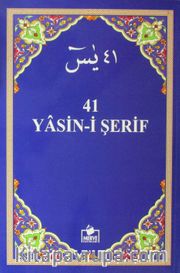 41 Yasin-i Şerif