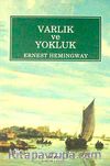 Varlık ve Yokluk