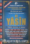 41 Yasini Şerif Türkçe Okunuş ve Mealli Orta Boy (Yasin036)