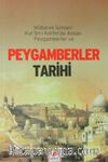 Mübarek isimleri Kur'an-ı Kerim'de Anılan Peygamberler ve Peygamberler Tarihi