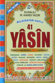 Fihristli 41 Yasin Bilgisayar Hatlı Türkçe Okunuşlu ve Mealli (Orta Boy) (Kod: Yasin034)