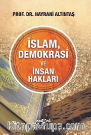 İslam, Demokrasi ve İnsan Hakları
