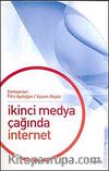 İkinci Medya Çağında İnternet