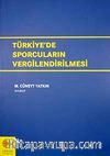Türkiye'de Sporcuların Vergilendirilmesi