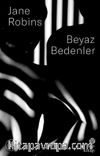 Beyaz Bedenler