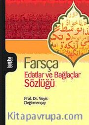 Farsça Edatlar ve Bağlaçlar Sözlüğü