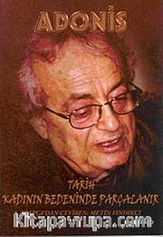 Tarih Kadının Bedeninde Parçalanır