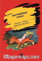 Das Feuerzeug (Çakmak) Almanca Türkçe Bakışımlı Hikayeler