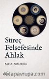 Süreç Felsefesinde Ahlak