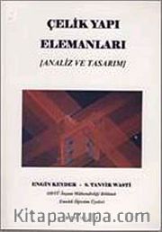 Çelik Yapı Elemanları (Analiz ve Tasarım)