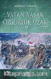 Vatan Yasak Özgürlük Uzak III