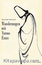 Wanderungen mit Yunus Emre