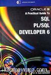 Oracle 8i A Practical Guide To SQl Pl/SQl Developer 6