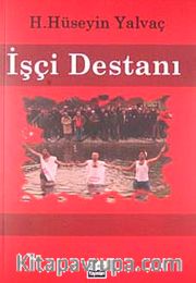 İşçi Destanı