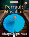 Perrault Masalları / Değerli Masallar Kolleksiyonları 