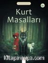 Kurt Masalları / Değerli Masallar Kolleksiyonları
