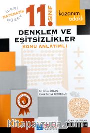 11. Sınıf İleri Düzey Matematik Denklem Ve Eşitsizlikler Kazanım Odaklı Konu Anlatımlı