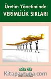 Üretim Yönetiminde Verimlilik Sırları