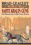 Sahte Kralın Günü & Eski Mezopotamya'da Bir Cinayet Romanı