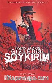 Fransızların Gizlediği Soykırım