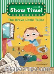 The Brave Little Tailor +Workbook +MultiROM (Show Time Level 2)