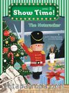 The Nutcracker +Workbook +MultiROM (Show Time Level 2)