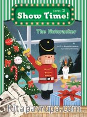 The Nutcracker +Workbook +MultiROM (Show Time Level 2)
