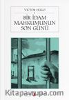 Bir İdam Mahkumunun Son Günü