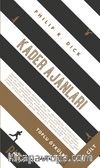 Kader Ajanları / Toplu Öyküler (2. Cilt) (Ciltli)