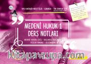Medeni Hukuk 1 Ders Notları 
