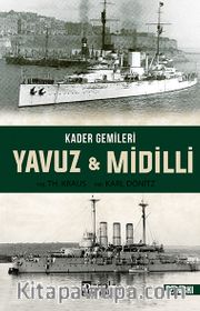 Kader Gemileri Yavuz ve Midilli