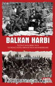 Balkan Harbi <br /> Üçüncü Kolordu'nun ve İkinci Doğu Ordusu'nun Muharebeleri