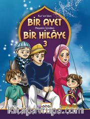 Bir Ayet Bir Hikaye 3 (Karton Kapak)