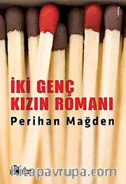 İki Genç Kızın Romanı