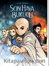 Son Hava Bükücü