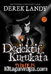 Dedektif Kurukafa / Diriliş (Ciltli)